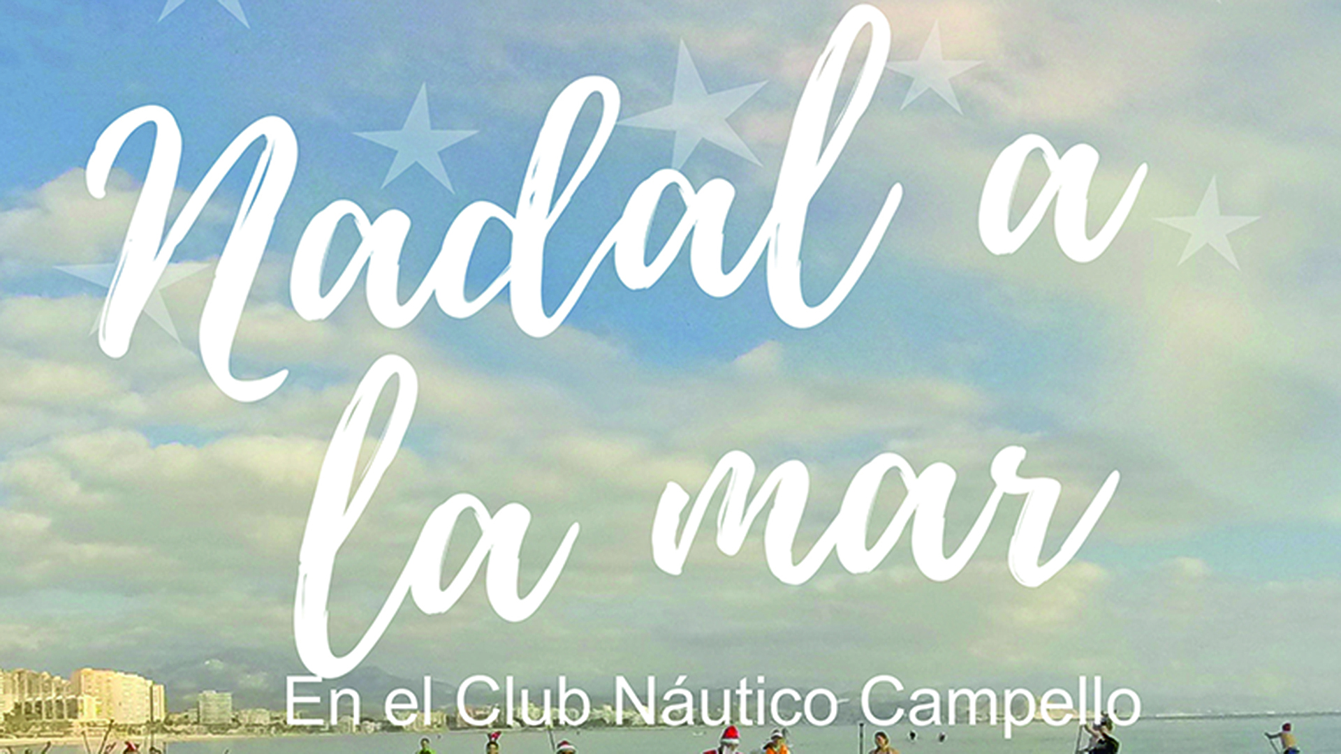 Nadal a la Mar - Club Náutico Campello